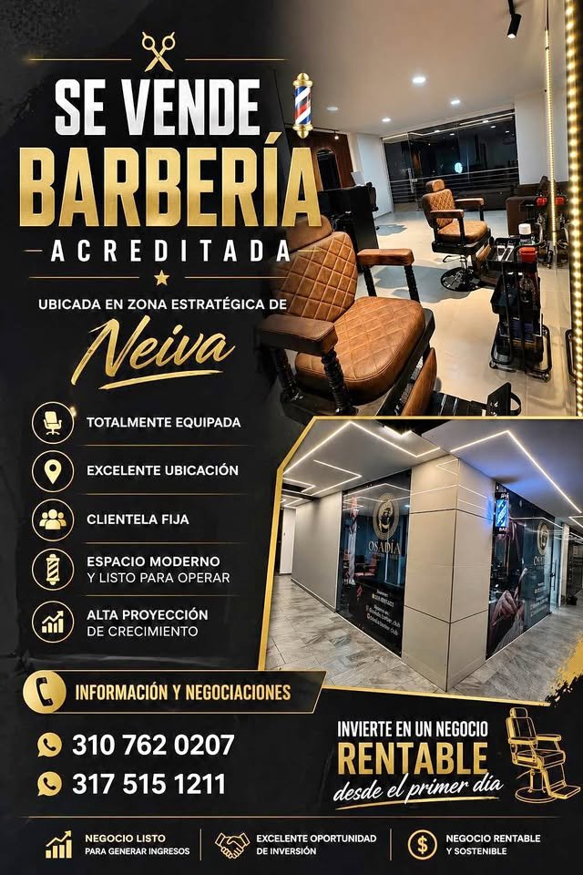 💈🔥 ¡SE VENDE BARBERÍA ACREDITADA EN NEIVA! 🔥💈